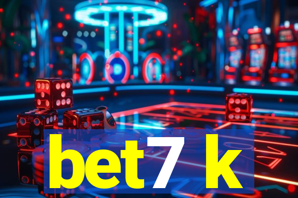 bet7 k